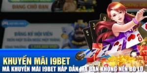 Mã khuyến mãi i9bet